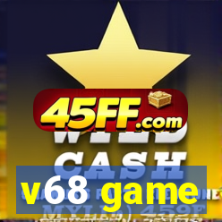 v68 game